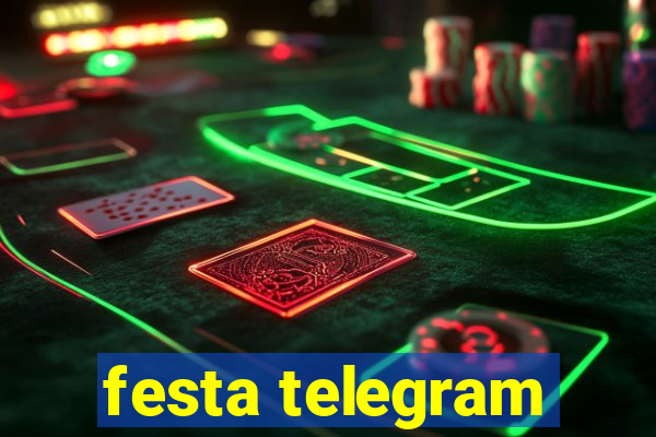 festa telegram